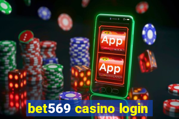 bet569 casino login